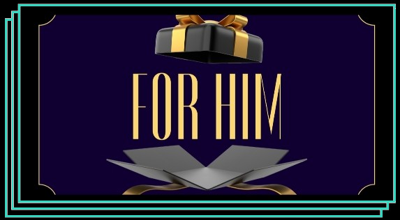 For Him